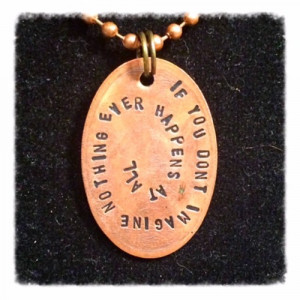 Paper Towns inspired quote, flatten penny charm necklace