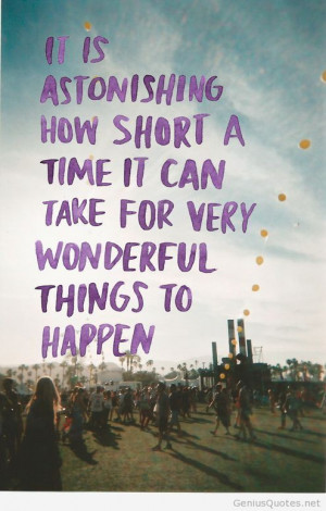 Wonderful things quote with image / Genius Quotes