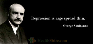 Depression is rage spread thin.