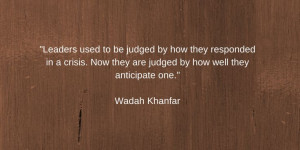 ... they are judged by how well they anticipate one.