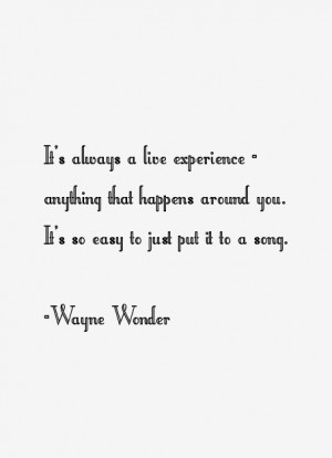 Wayne Wonder Quotes & Sayings