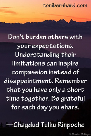 Rinpoche: Be grateful for each day you share.: Kids Everyday, Quotes ...