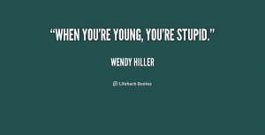 young and dumb quotes