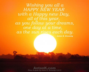 you happy new year day follow dreams sun rises motivational message ...