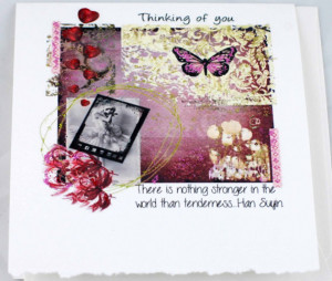 New Collage Card - Tenderness - quote by Han Suyin