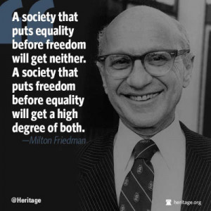 Milton Friedman…