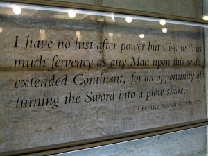 Quote dari george washington yang berbunyi i have no lust after power ...