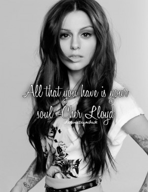 quote cl cher lloyd quote cher tattoos cher lloyd tattoos cher quotes ...