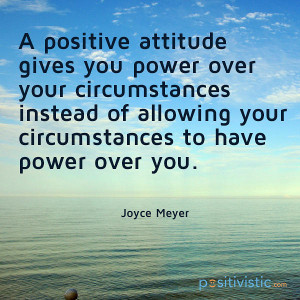 quote on positive attitude: joyce meyer positive attitude ...