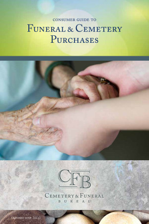 Consumer Guide to Funeral and Cemetery Purchases