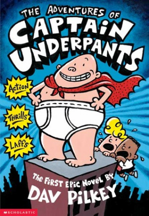 Banned Book Review: The Adventures of Captain Underpants by Dav Pilkey