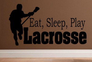 children wall decal quote Eat Sleep Play Lacrosse kids child on Etsy ...