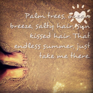 Summer quotes sayings endless summer