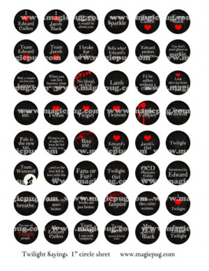 Twilight Sayings and Quotes 1 inch circles digital collage sheet Are ...