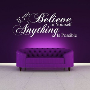 Believe In Yourself Possible Wall Art Quote by WallSmartDesigns