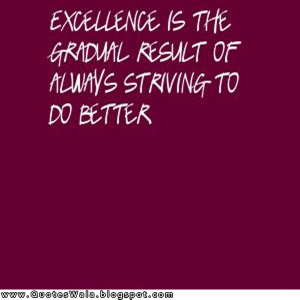 Excellence Quotes And Sayings