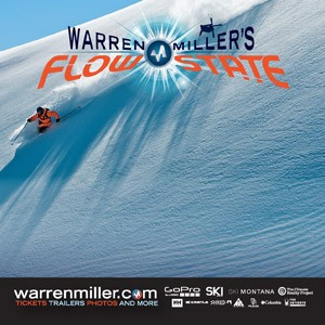 Warren Miller Flow State Utah Seasons