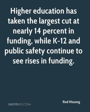 ... , while K-12 and public safety continue to see rises in funding
