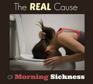 The REAL Cause Of Morning Sickness