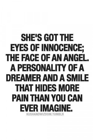 quote pain quote from kushandwizdom.tumblerInnocent Quotes, Her Smile ...