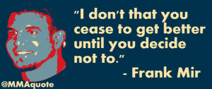 frank_mir_quotes_motivational.png