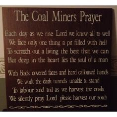 Coal Miner's Prayer More