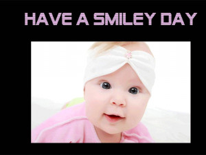 quotes by tomoji ized 3 have smile day baby quote