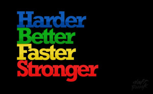 daft punk quotes typography text only kanye west harder better faster ...