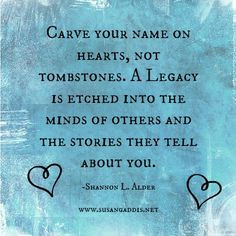 ... stories they tell about you. -Shannon L. Alder #inspirational quotes