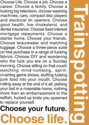Trainspotting Quotes poster print by Unknown