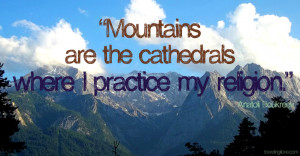 Inspirational Mountain Pictures Mountain quote (1)