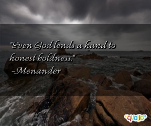 Quotes about Boldness