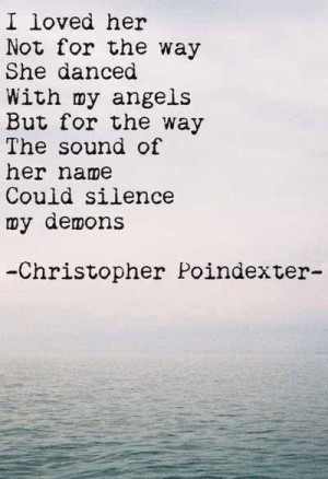 ... , Beautiful, Christopher Poindexter, Silence, Angels, Love Quotes