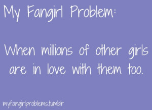 Fangirling Quotes Filed under: #fangirl problem
