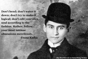 Franz Kafka was a German-language writer of novels and short stories ...