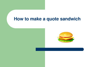 How to make a quote sandwich (PowerPoint) by MikeJenny