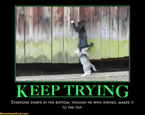 KEEP TRYING - motivational
