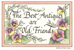 ... Quote Collections :: Friendship :: #113 Best antiques- old friends