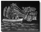 Christopher Columbus Quote ~ Have Courage ~ Cross the Ocean ~ Chalk Ar ...