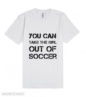 soccer-girl.american-apparel-unisex-fitted-tee.white.w460h520b3t1.jpg