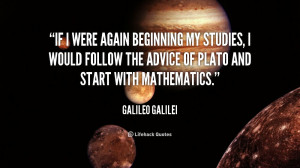 quote Galileo Galilei if i were again beginning my studies 3665 png