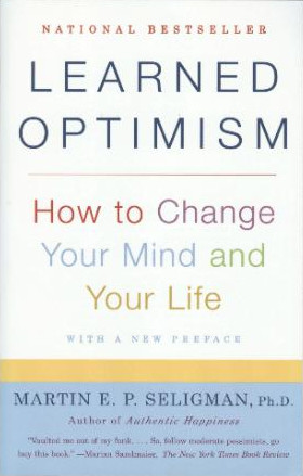 Learned Optimism: Martin Seligman on Happiness, Depression, and the ...