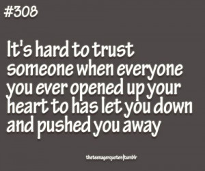 quotes about being pushed away has let you down and pushed you ...