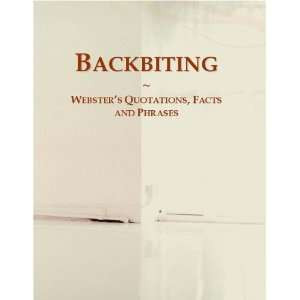 Backbiting: Websters Quotations, Facts and Phrases: Icon