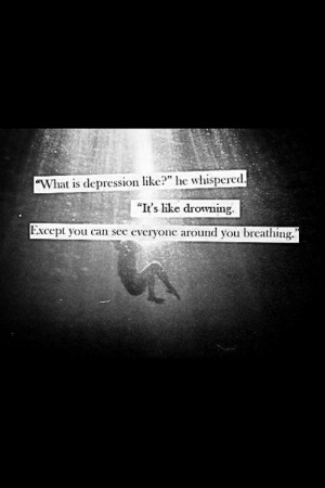 quotes depression drowning lies suicide
