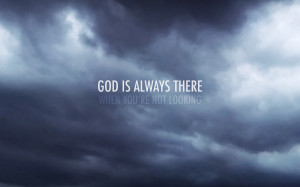 God Is Always There | 1920 x 1200 | Download | Close