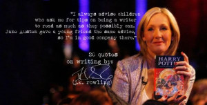 Click the image) for 19 more of J.K.Rowling's quotes on writing