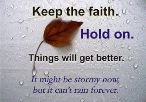 KEEP-THE-FAITH-QUOTE-PICTURES-MOTIVATION-LIFE-POSITIVE-QUOTES-PICS.jpg