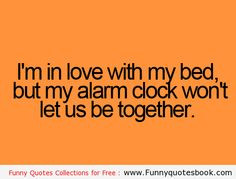 ... Book Quotes | When you want to sleep but Alarm buzz – Funny Quotes