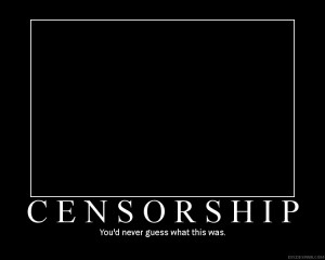 You’d Never Guess What This Was. ~ Censorship Quotes